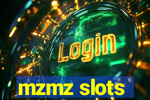 mzmz slots